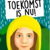 Onze toekomst is nu! | 9789002268656