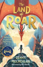The Land of Roar | 9781405295024