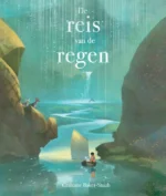 De reis van de regen | 9789085435068 De reis van de regen | 9789085435068