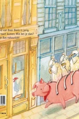 Boer Boris en bakkertje Bas | 9789025775322 Boer Boris en bakkertje Bas | 9789025775322