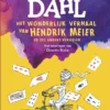 Het wonderlijk verhaal van Hendrik Meier en zes andere verhalen | 9789493394100 Het wonderlijk verhaal van Hendrik Meier en zes andere verhalen | 9789493394100