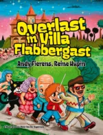 Overlast in Villa Flabbergast | 9789052404547