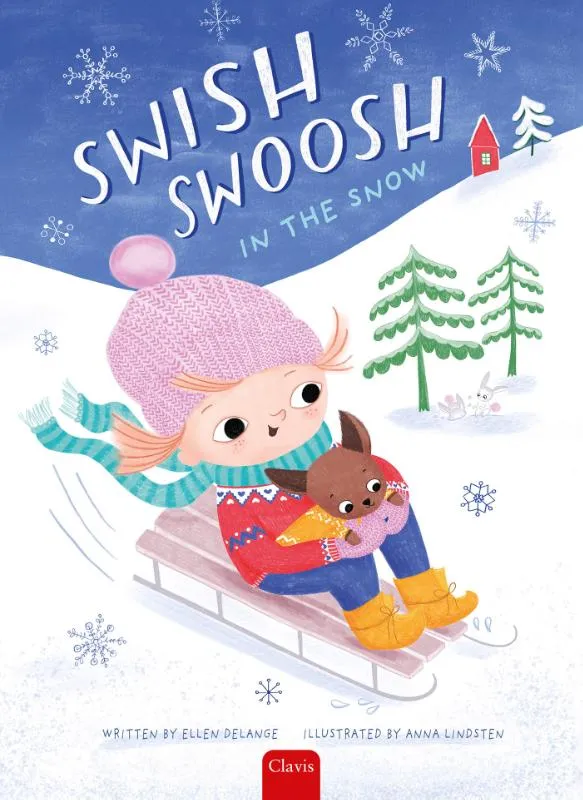 Swish, Swoosh, in the Snow | 9781605377339 Swish, Swoosh, in the Snow