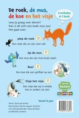 Alternative view of De roek, de mus, de koe en het visje