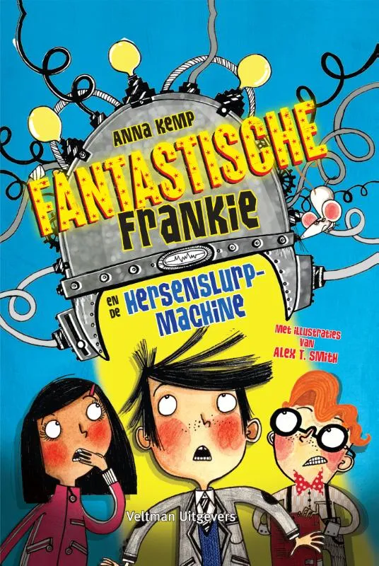 Fantastische Frankie en de hersenslurpmachine | 9789048318681 Fantastische Frankie en de hersenslurpmachine
