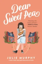 Dear Sweet Pea | 9780062345073