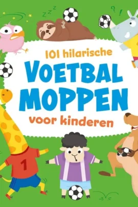 101 hilarische voetbalmoppen voor kinderen