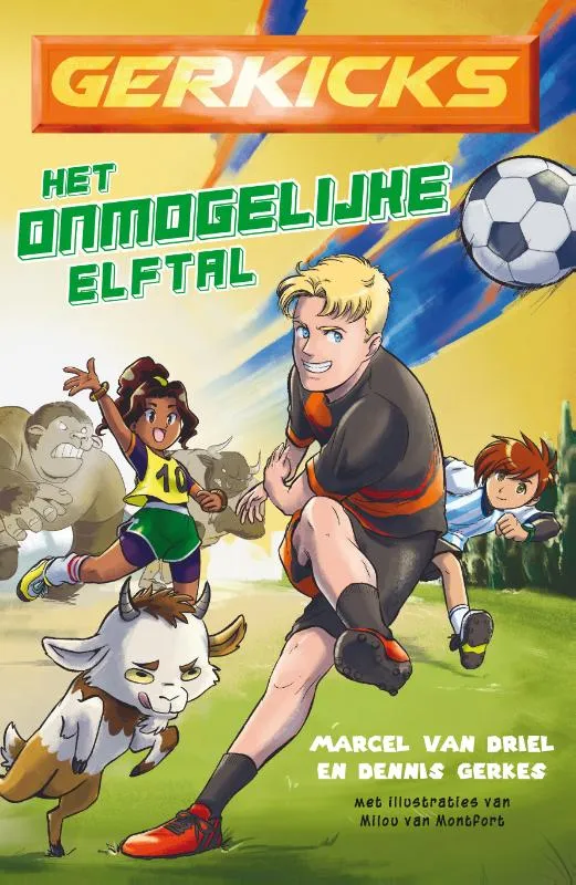 Het onmogelijke elftal | 9789403142425 Het onmogelijke elftal