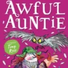 Awful Auntie | 9780007453580 Awful Auntie | 9780007453580