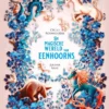 De magische wereld van eenhoorns | 9789044861297