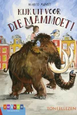 Kijk uit voor die mammoet!