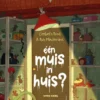 Een muis in huis | 9789087821463