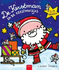 De Kerstman en de kerstmuisjes