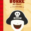 Borre de piraat | 9789089220226