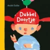 Dubbel Doortje | 9789045127491 Dubbel Doortje | 9789045127491