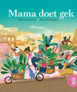 Mama doet gek