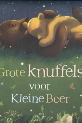 Grote knuffels voor Kleine Beer