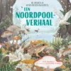 Een Noordpoolverhaal | 9789401496650