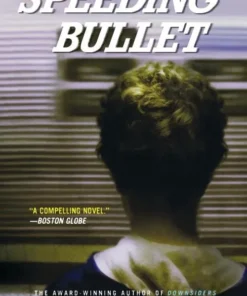Speeding Bullet