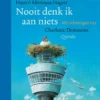 Nooit denk ik aan niets | 9789045123707 Nooit denk ik aan niets | 9789045123707