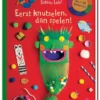 Eerst knutselen, dan spelen! | 9789002274602