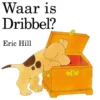 Waar is Dribbel? | 9789041002549 Waar is Dribbel? | 9789041002549