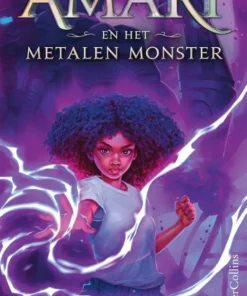 Amari en het Metalen Monster
