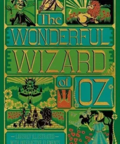 The Wonderful Wizard of Oz Interactive (MinaLima Edition) - (Illustrated with Interactive Elements)