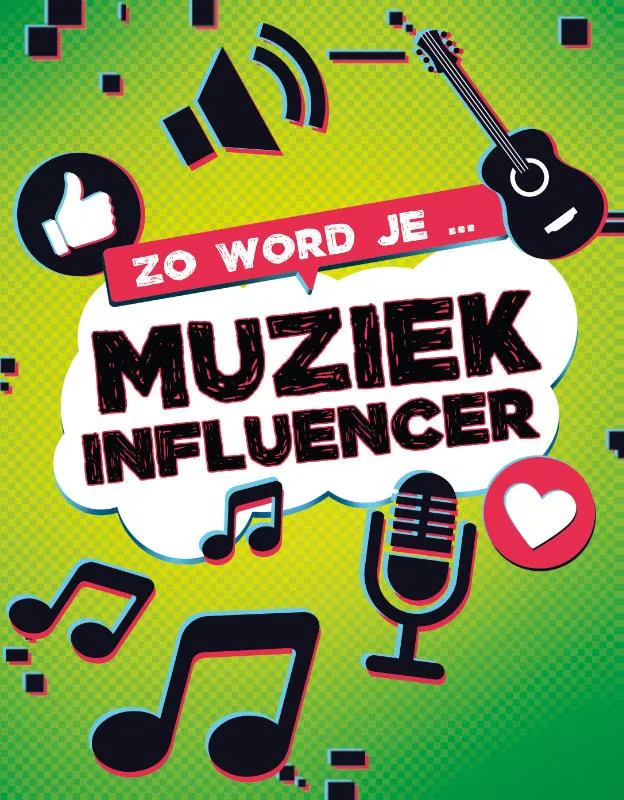 Zo word je muziek influencer | 9789464391237 Zo word je muziek influencer