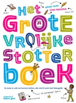 Het grote vrolijke stotterboek | 9789493409705