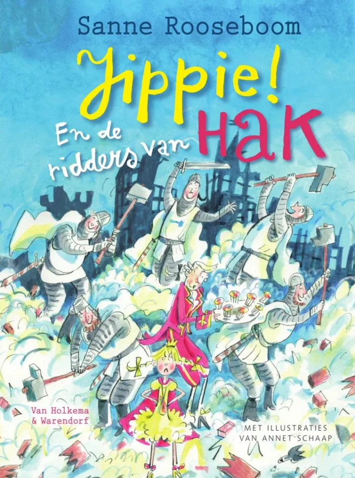 Jippie! En de ridders van Hak