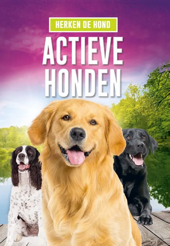 Actieve honden | 9789464390346 Actieve honden