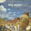 Weg wezels! | 9789462340947