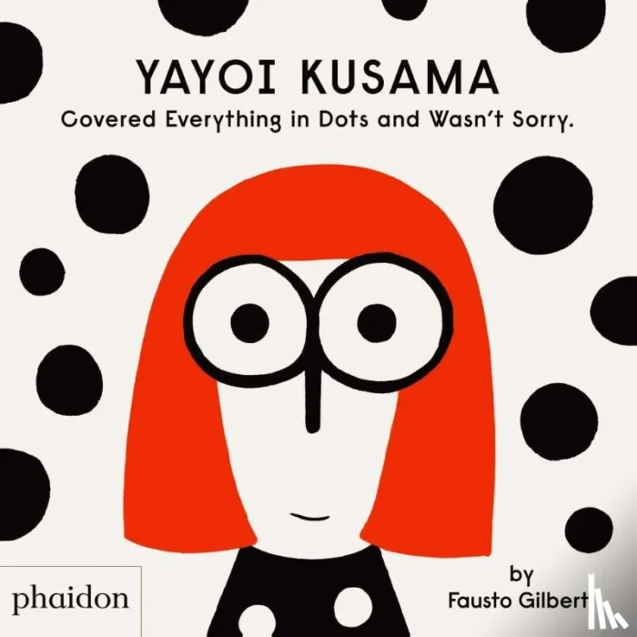Yayoi Kusama Covered Everything in Dots and Wasn't Sorry.