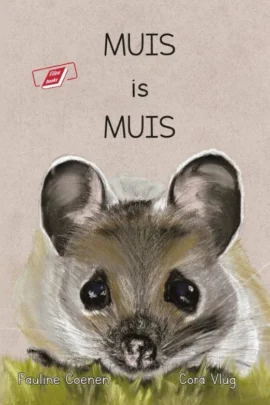 Muis is muis