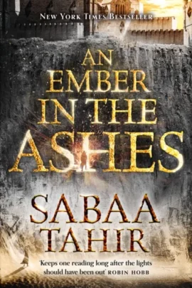 An Ember in the Ashes
