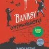 Banksy ontmaskerd | 9789083401317