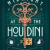Midnight at the Houdini | 9780593486825