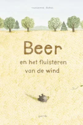 Beer en het fluisteren van de wind