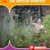 De eerste boeren | 9789463418294