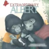 Extraordinary Albert | 9781605375915