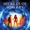 Vega Jane and the Secrets of Sorcery | 9781529040579