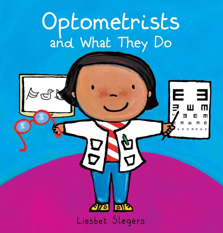 Optometrists and What They Do | 9781605376288 Optometrists and What They Do