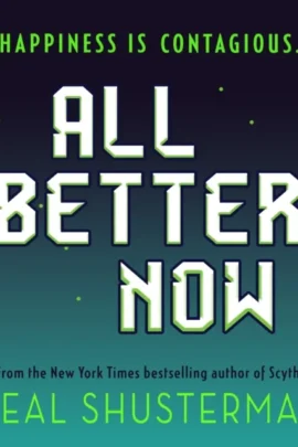 All Better Now