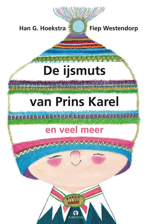 De ijsmuts van prins Karel en veel meer | 9789047620976 De ijsmuts van prins Karel en veel meer