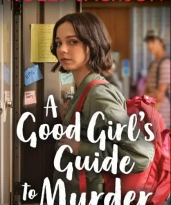 A Good Girl's Guide to Murder