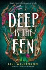 Deep Is the Fen | 9780593809228