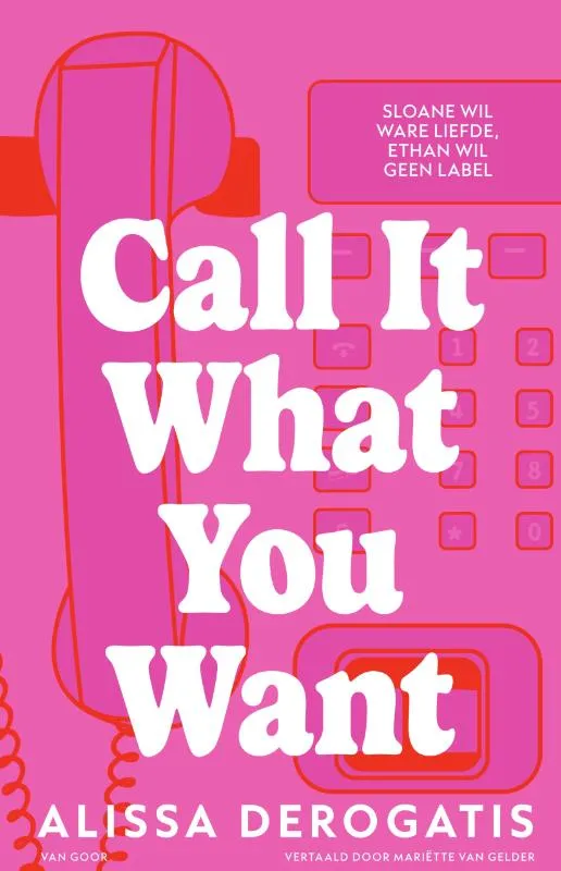 Call it what you want | 9789000395491 Call it what you want