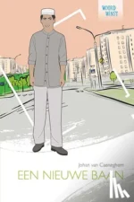 Een nieuwe baan | 9789086963058 Een nieuwe baan | 9789086963058