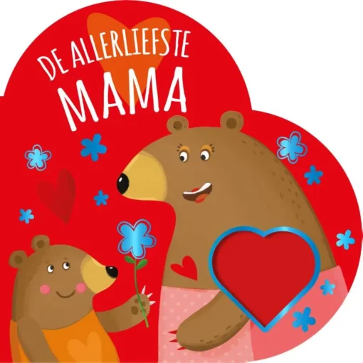 De allerliefste mama |